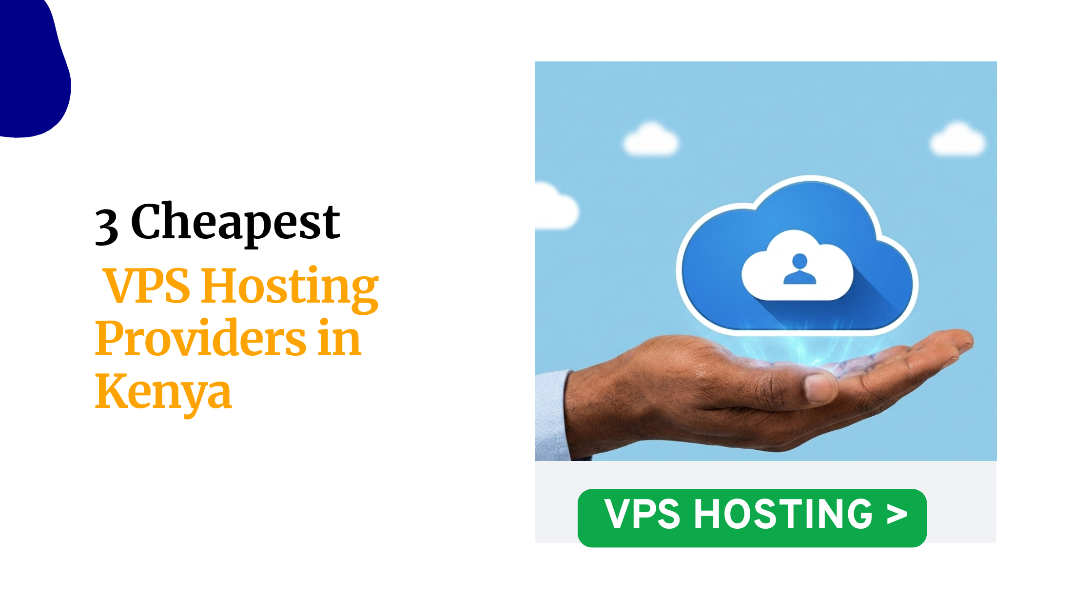 3 Cheapest VPS Hosting Providers in Kenya