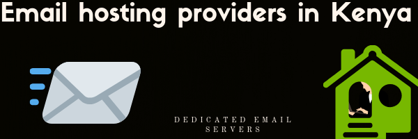 Email hosting providers in Kenya