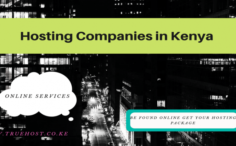 Hosting companies in Kenya