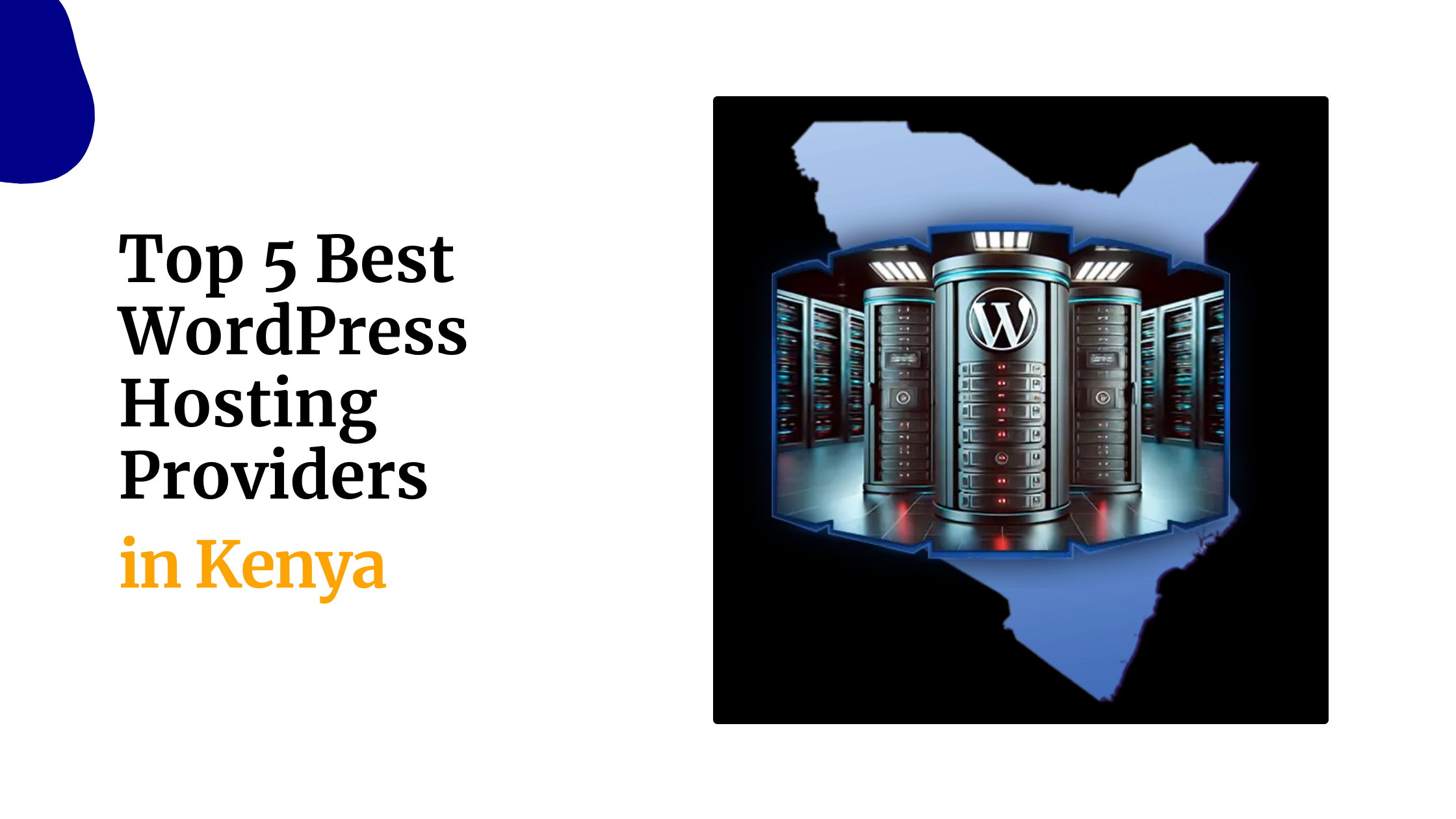 Top 5 Best WordPress Hosting Providers in Kenya