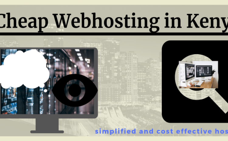 Cheap webhosting in Kenya