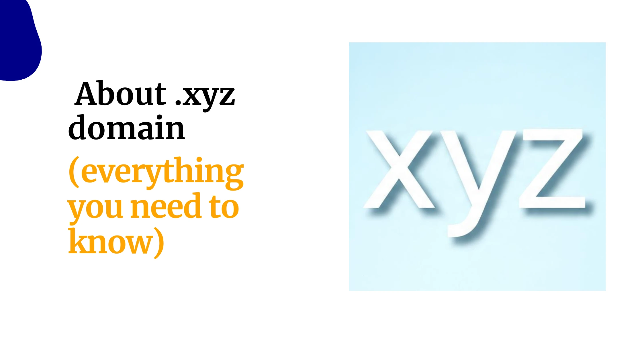 About .xyz domain (everything you need to know)