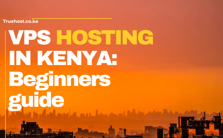 vps-hosting-in-kenya