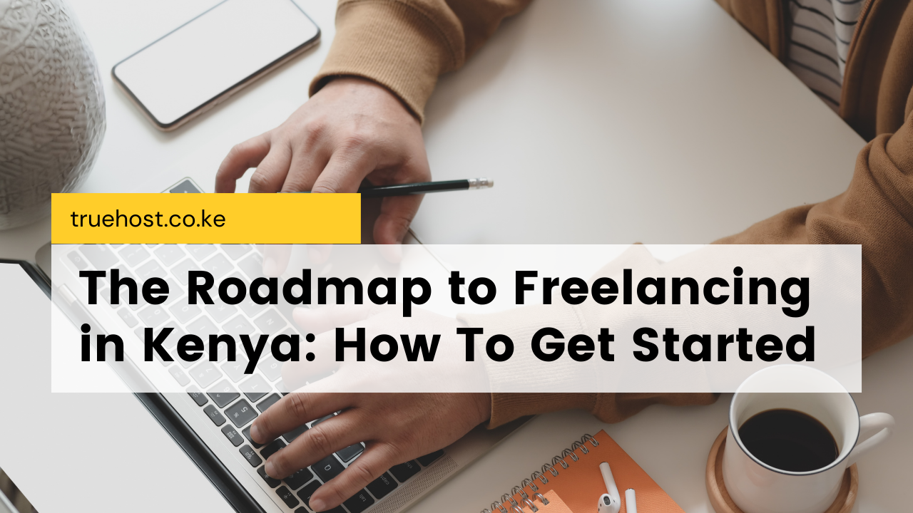 Freelancing in Kenya