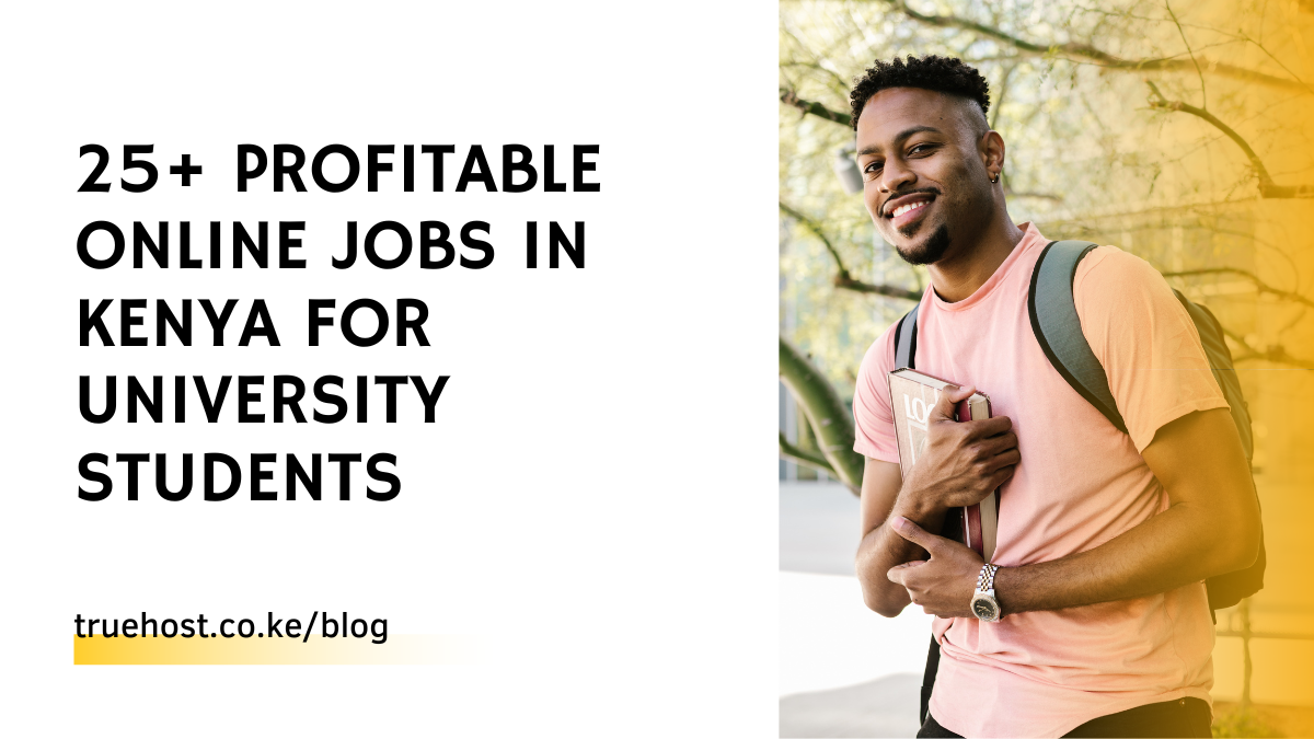 best online jobs in Kenya for university students