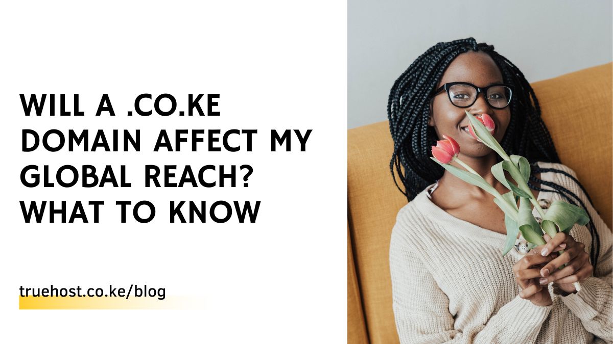 Will a .co.ke Domain Affect My Global Reach? What To Know