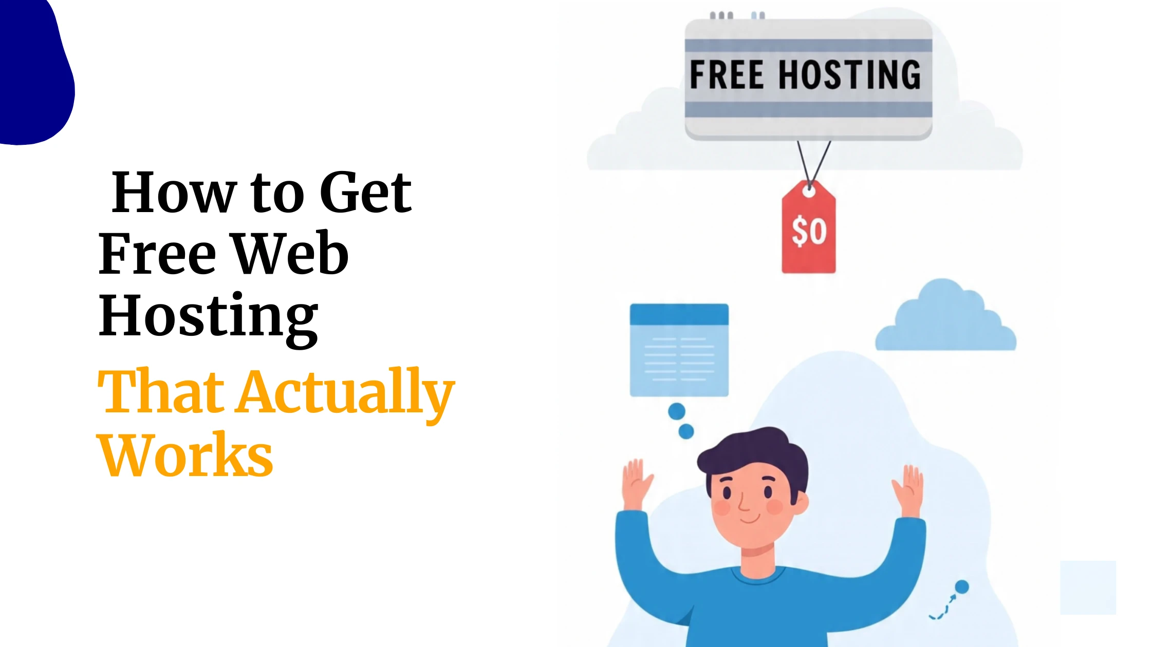 How to Get Free Web Hosting That Actually Works