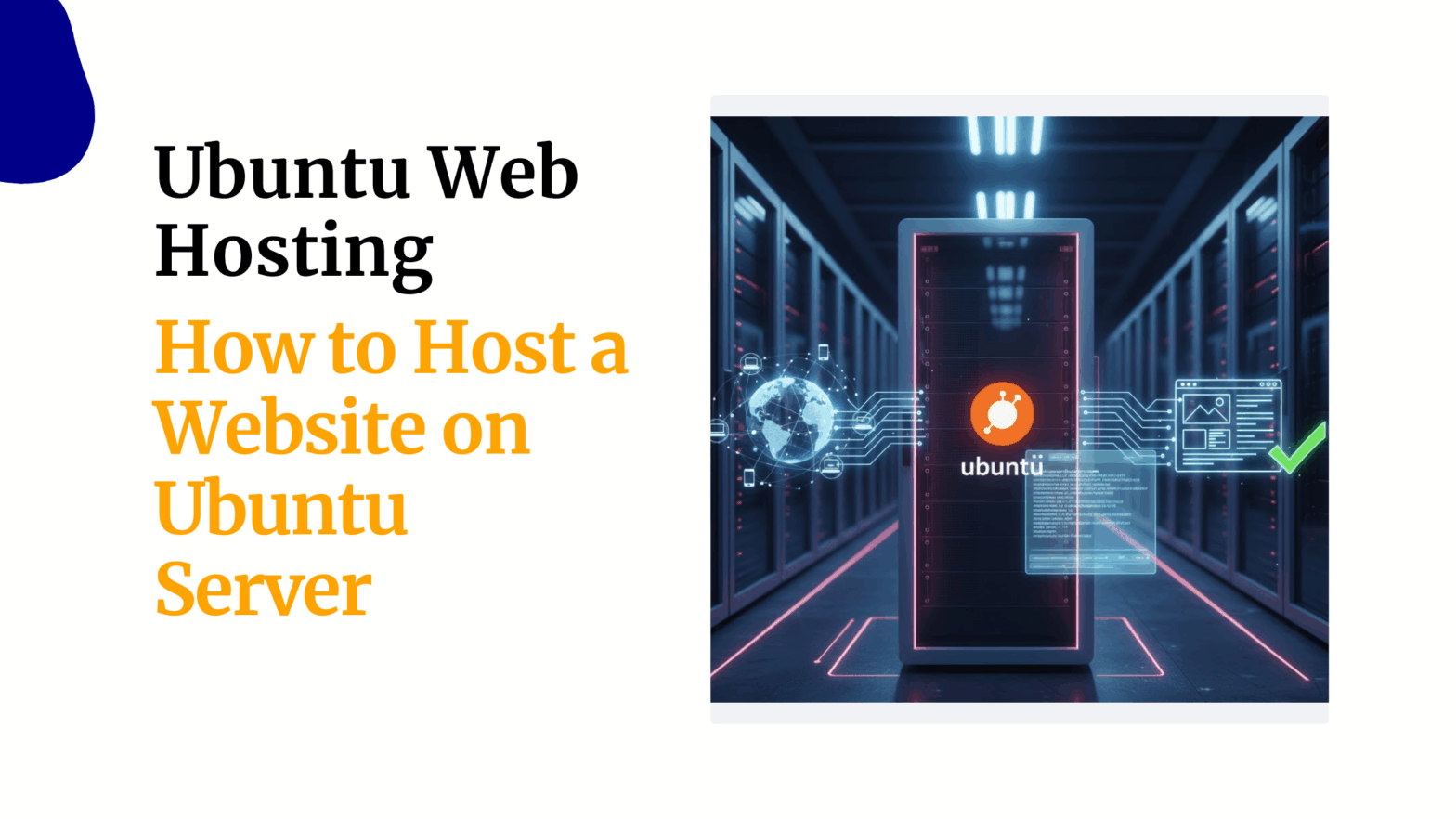 Ubuntu Web Hosting How to Host a Website on Ubuntu Server