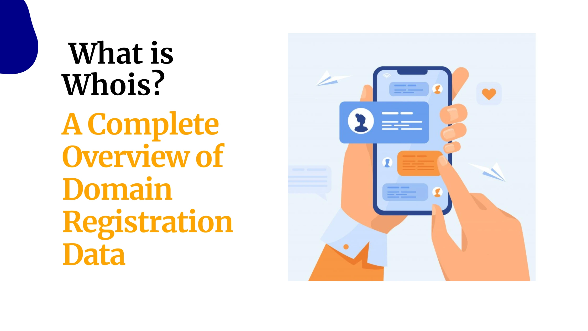 What is Whois? A Complete Overview of Domain Registration&hellip;