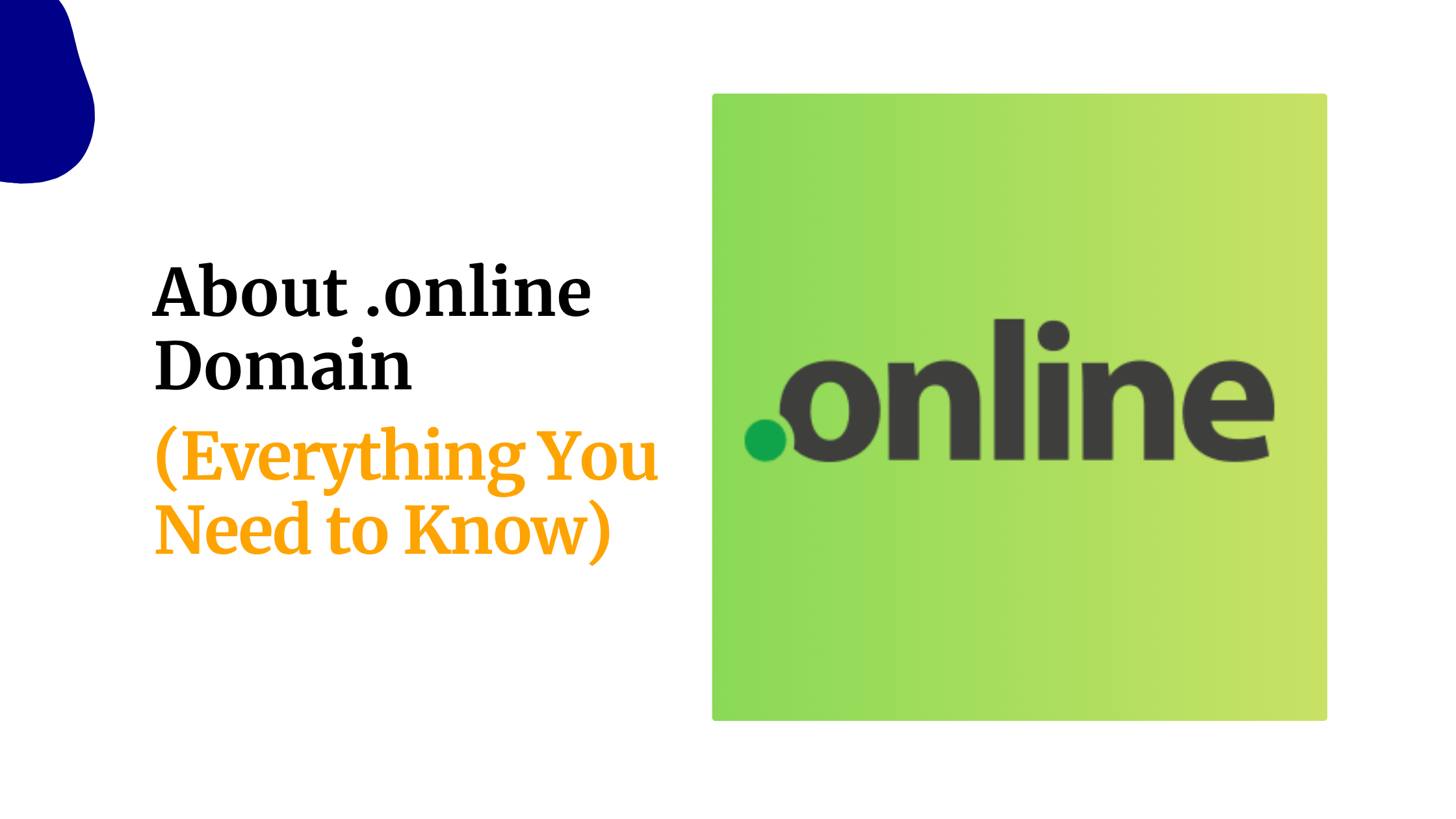 About .online Domain (Everything You Need to Know)