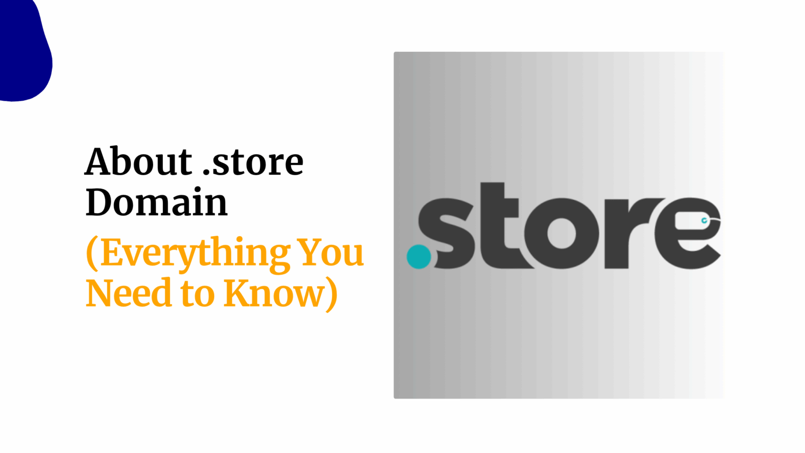About .store Domain Everything You Need to Know