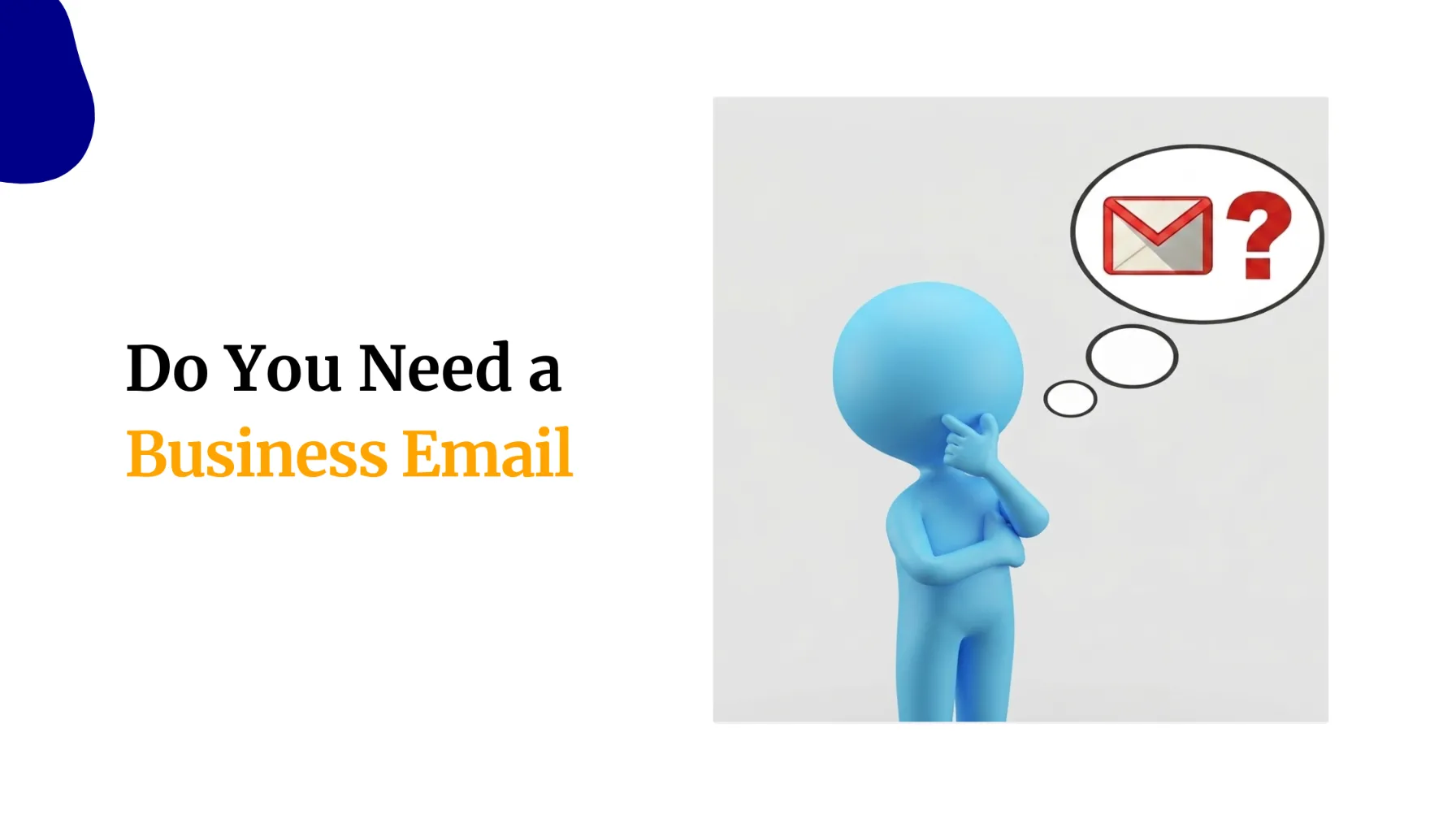 Do You Need a Business Email?
