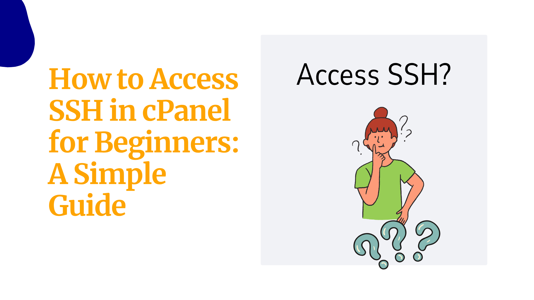 How to Access SSH in cPanel for Beginners: A&hellip;