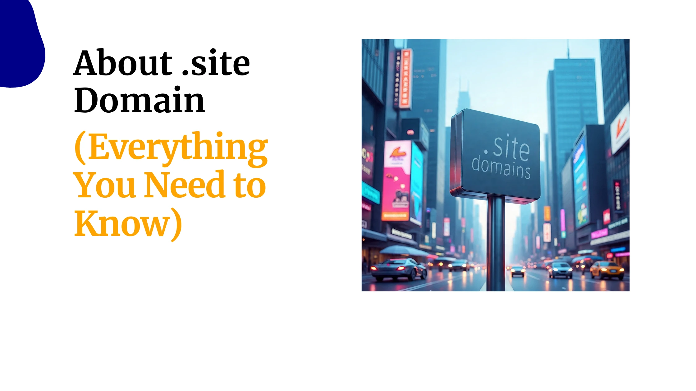 About .site Domain (Everything You Need to Know)