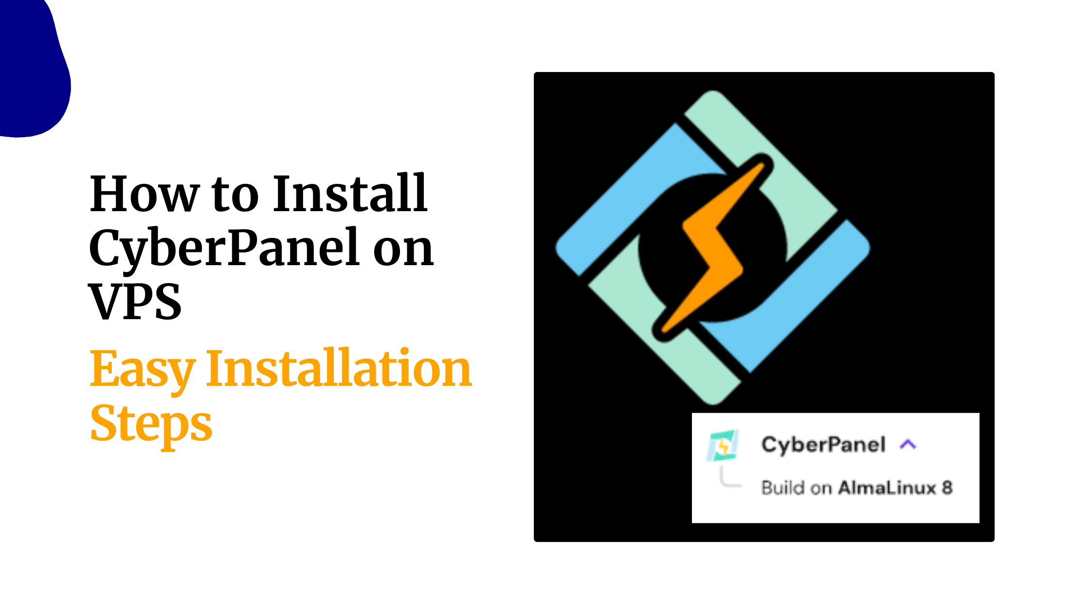 How to Install CyberPanel on VPS: Easy Installation Steps