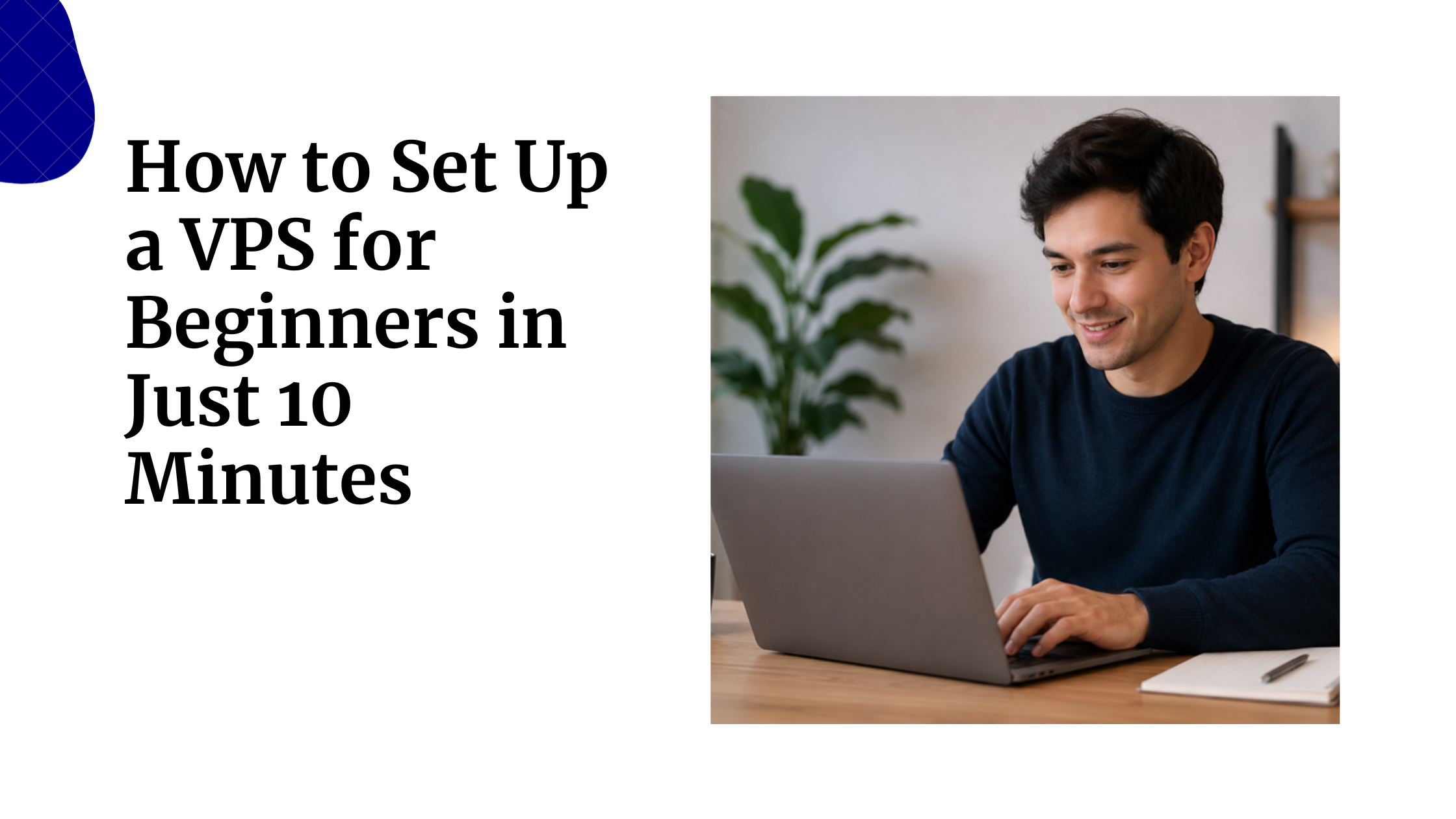 How to Set Up a VPS for Beginners in&hellip;