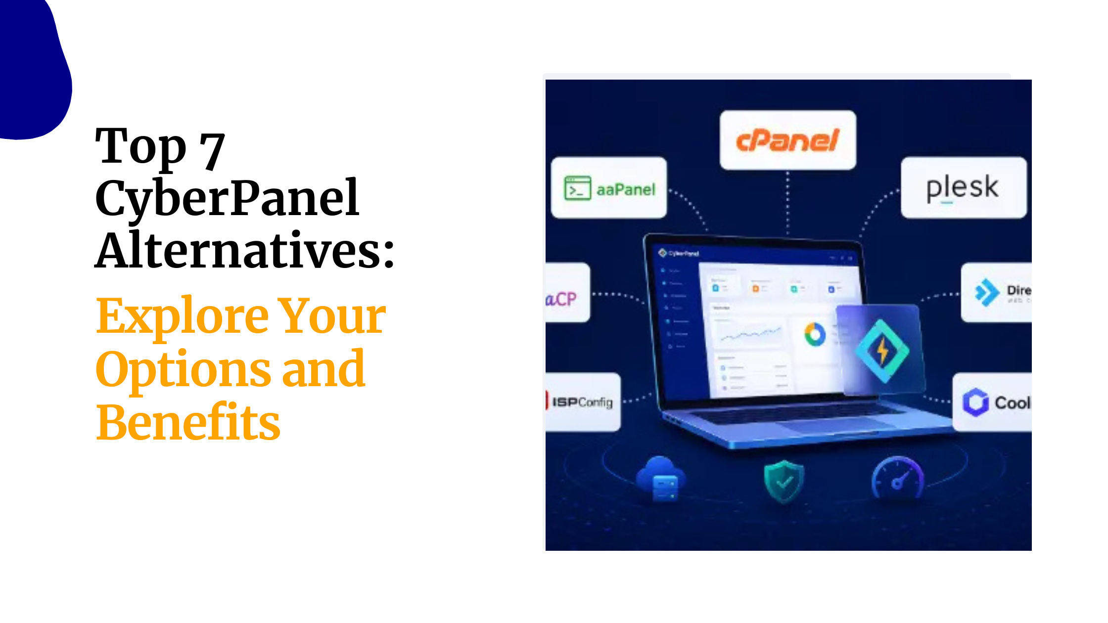 Top 7 CyberPanel Alternatives: Explore Your Options