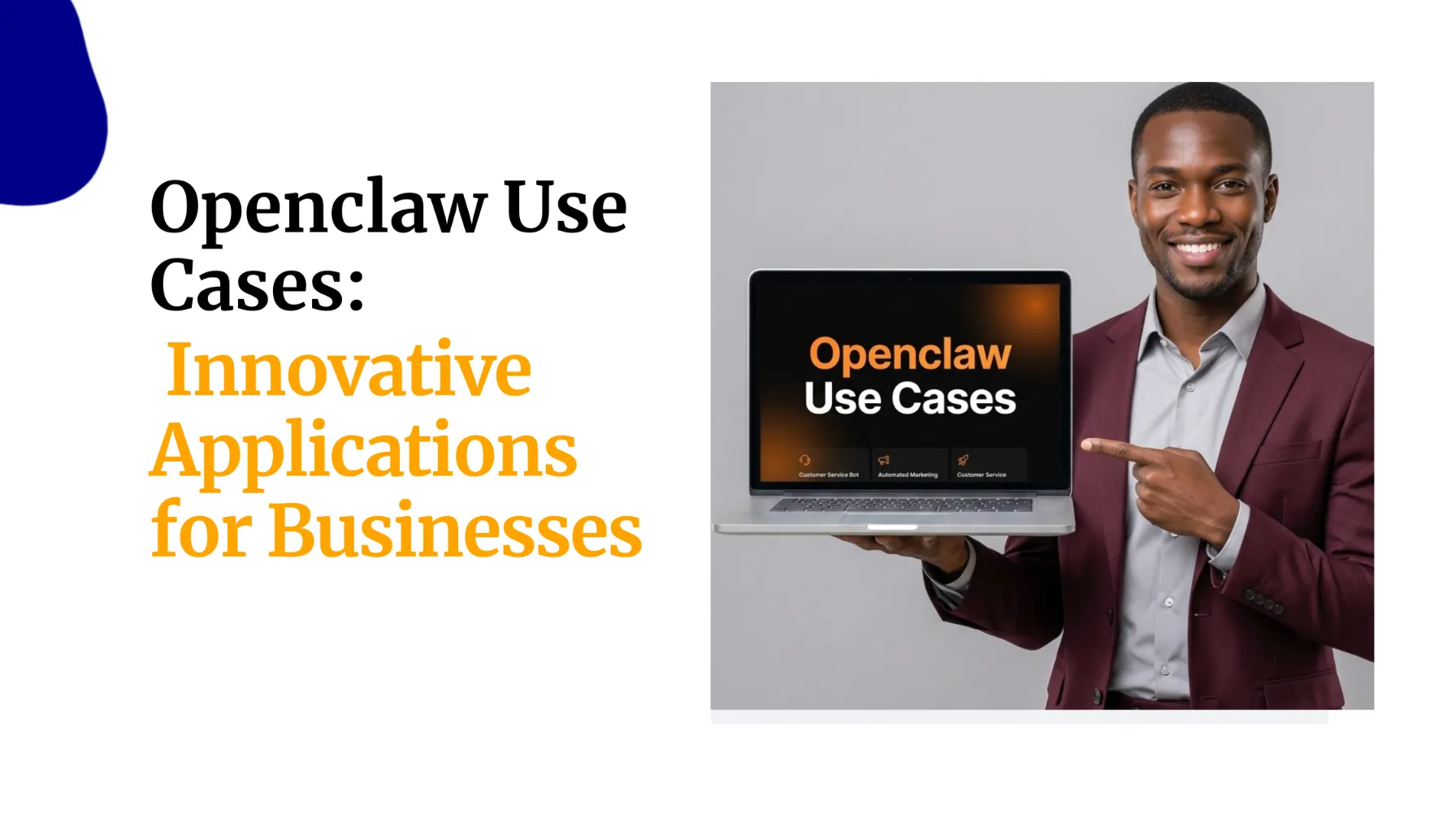 Openclaw Use Cases: Innovative Applications for Businesses